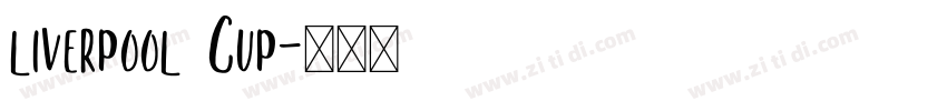 liverpool Cup字体转换